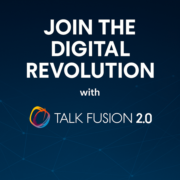 Join the Digital Revolution with Talk Fusion 2.0